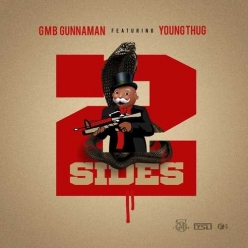 GMB GUNNAMA Ft. Young Thug - 2 Sides